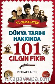101 Çılgın Fikir