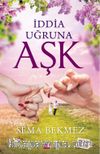 İddia Uğruna Aşk