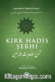 Kırk Hadis Şerhi