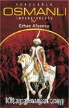 Sorularla Osmanlı İmparatorluğu 4