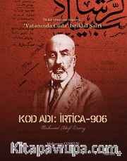 Kod Adı: İrtica 906 Mehmet Akif Ersoy