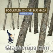 Böğürtlen Cini ve Sarı Gaga