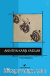 Akıntıya Karşı Yazılar