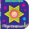 İyi Geceler / Bebek Dokun Öğren