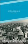 Güzel Erzurum