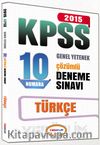 2015 KPSS Genel Yetenek Türkçe Çözümlü 10 Deneme Sınavı