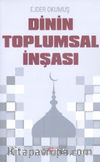 Dinin Toplumsal İnşası