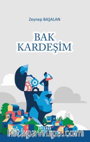 Bak Kardeşim