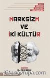 Marksizm ve İki Kültür