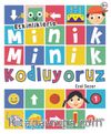 Minik Minik Kodluyoruz 1