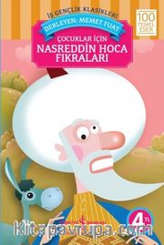 Çocuklar İçin Nasreddin Hoca Fıkraları / 100 Temel Eser