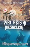 Piri Reis'in Hazineleri / Serüven Peşinde 12