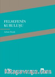 Felsefenin Kuruluşu