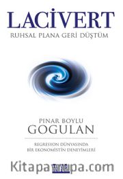 Lacivert - Ruhsal Plana Geri Düştüm