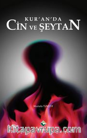 Kur’an’da Cin ve Şeytan