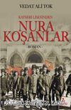 Kayseri Lisesinden Nura Koşanlar