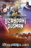Uzaydaki Düşman / Serüven Peşinde 19