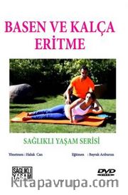 Basen ve Kalça Eritme (Cd)