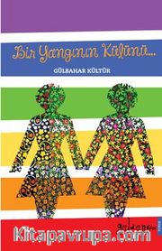 Bir Yangının Külünü