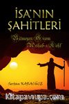 İsa'nın Şahitleri & Bitmeyen Gizem Ashab-ı Kehf