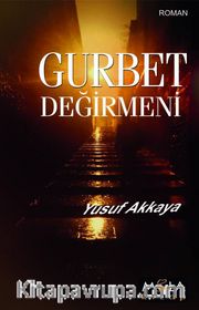 Gurbet Değirmeni