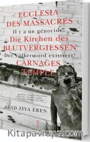 Ecclesia Des Massacres <br />  Die Kirchen des Blutvergiessens / Carnages Temple