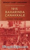 Cephedeki Bir Doktorun Gözünden 1915 Baharında Çanakkale