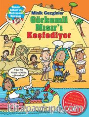 Minik Gezginler / Görkemli Mısır'ı Keşfediyor