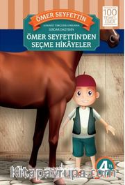Ömer Seyfettin'den Seçme Hikayeler