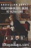 Felsefenin Bilişsel Bilimi ve Yazma Edimi