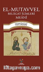 El-Mutavvel  Belagat İlimleri Meani