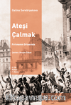 Ateşi Çalmak 2 Fırtınanın Ortasında