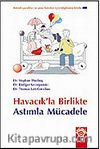 Havacık'la Birlikte Astımla Mücadele