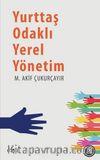 Yurttaş Odaklı Yerel Yönetim 
