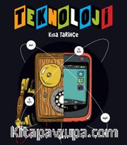 Teknoloji <br /> Kısa Tarihçe