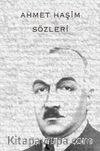 Ahmet Haşim Sözleri
