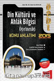 2015 ÖABT Din Kültürü ve Ahlak Bilgisi Öğretmenliği Konu Anlatımı 