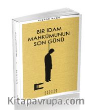 Bir İdam Mahkumunun  Son Günü