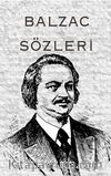 Balzac Sözleri 