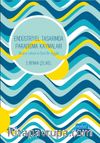 Endüstriyel Tasarımda Paradigma Kaymaları & Bruno Latour’a Özel Bir İlgiyle