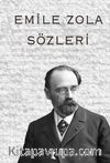 Emile Zola Sözleri