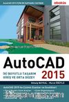 Autocad 2015 & İki Boyutlu Tasarım Giriş ve Orta Düzey