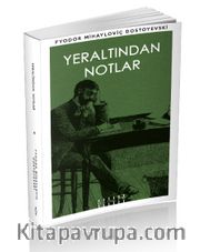 Yeraltından Notlar