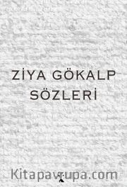 Ziya Gökalp Sözleri