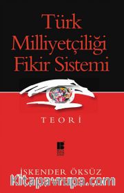 Türk Milliyetçiliği Fikir Sistemi