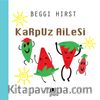 Karpuz Ailesi