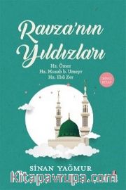 Ravza’nın Yıldızları 2 / Hz. Ömer - Hz. Musab b. Umeyr - Hz. Ebu Zer