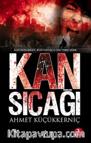 Kan Sıcağı