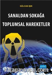Sanaldan Sokağa Toplumsal Hareketler