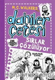 Dahiler Çetesi / Sırlar Çözülüyor